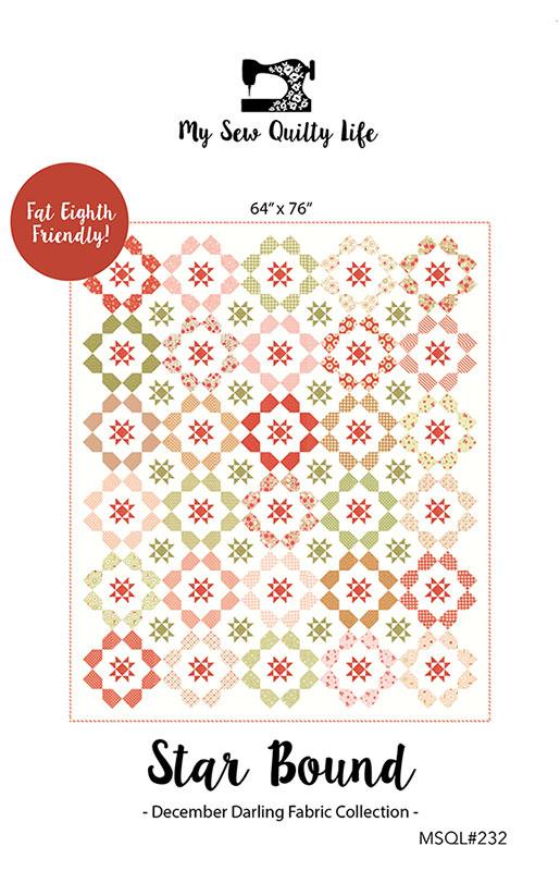 Star Bound Quilt Pattern MSQL 232 by My Sew Quilty Life