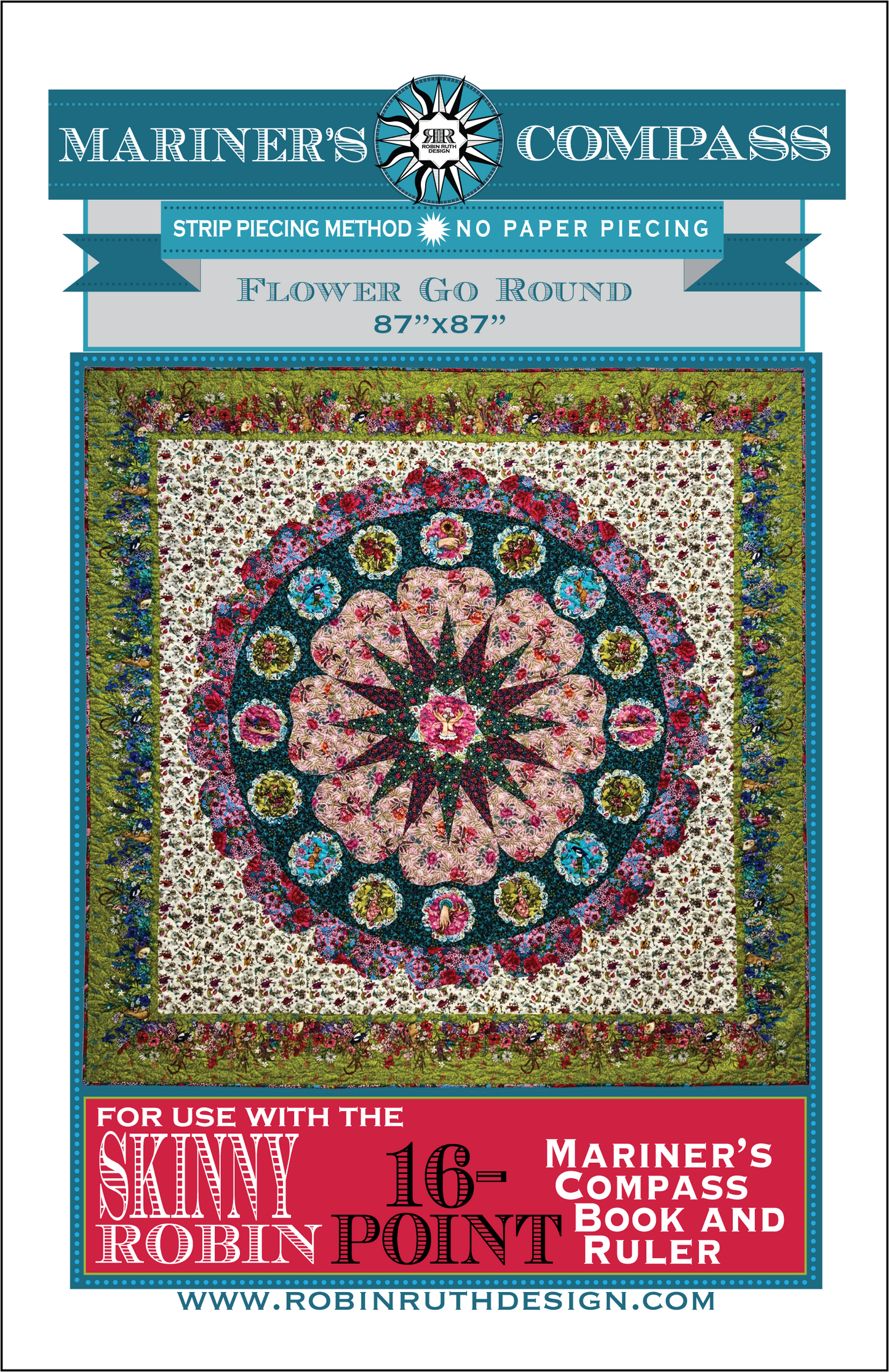 RR249 Flower Go Round Skinny Robin Quilt Pattern