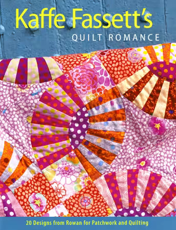 Kaffe Fassett's Quilt Romance Pattern Book # 071299