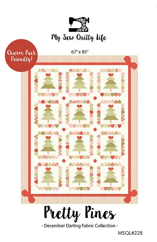 Pretty Pines Quilt Pattern MSQL 228 by My Sew Quilty Life