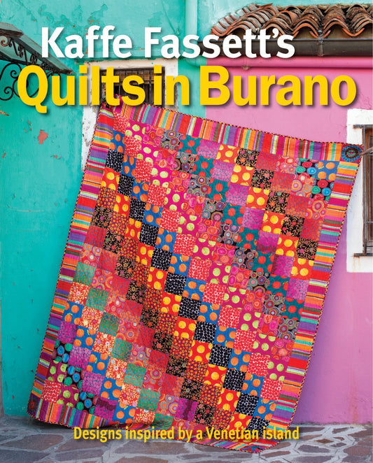 Kaffe Fassett's Quilts in BURANO Pattern Book # 071666