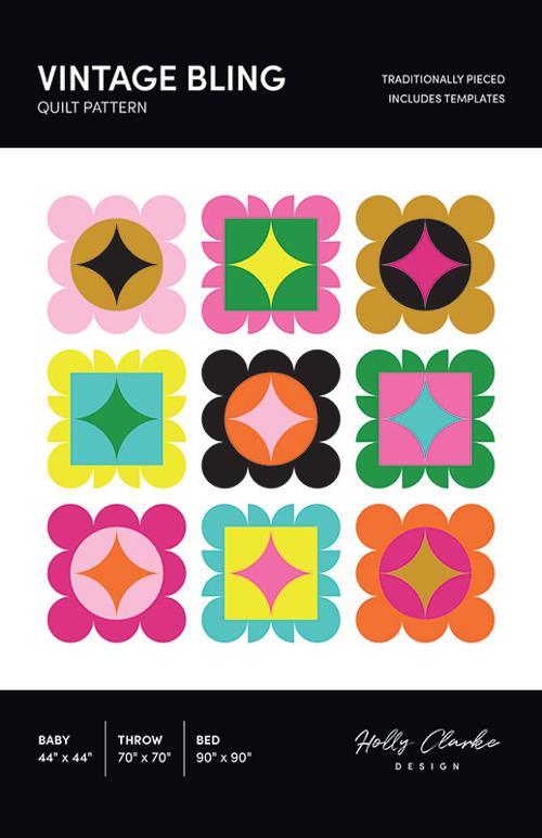 HCD020 Vintage Bling Holly Clarke Designs Quilt Pattern