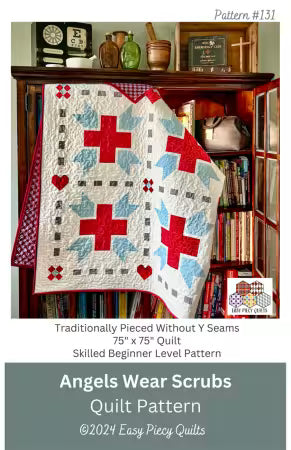 Angels Wear Scrubs Quilt Pattern # EPQ-31026