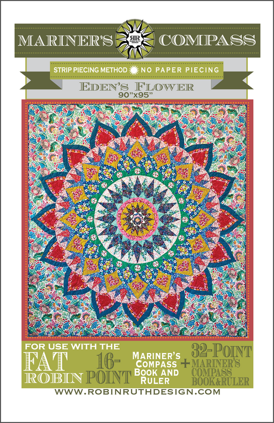 RR221 Eden's Flower Fat Robin and 32 Point Compass Quilt Pattern