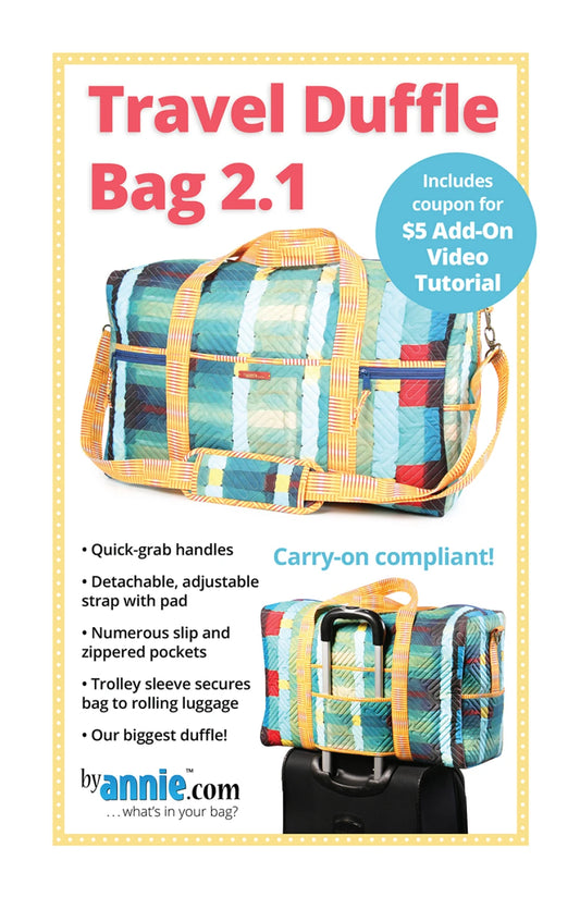 Travel Duffle Bag 2.1 Sewing Pattern By Annie