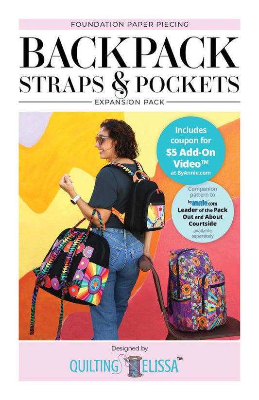 Backpack Straps and Pockets FPP Expansion Pack Pattern Designed by Quilting Elissa for By Annie