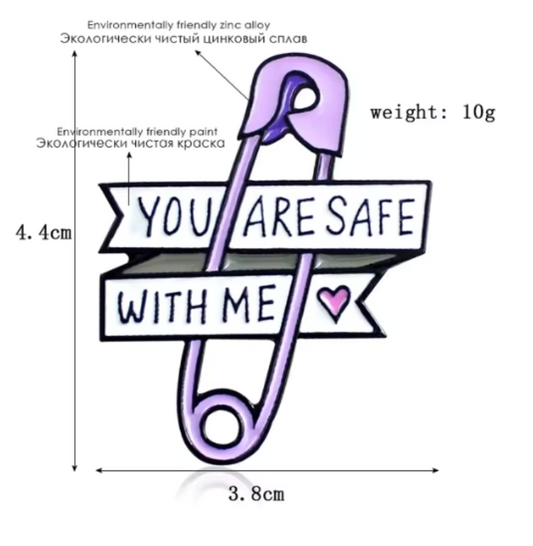 Safety Pin YOU ARE SAFE WITH ME Bodkin Enamel Pin